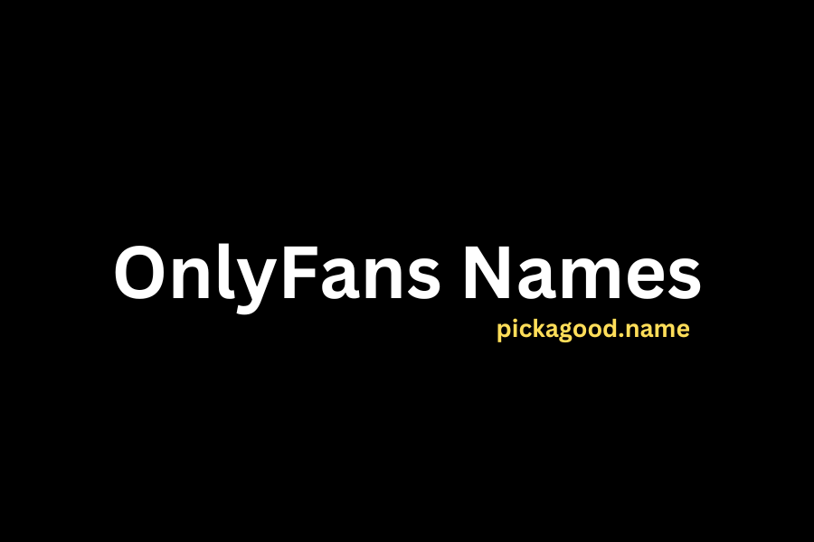 OnlyFans Names